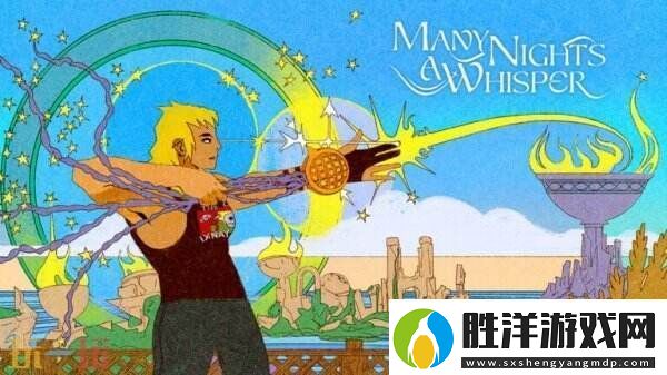ManyNights-a-Whisper將于2025年第二季度推出