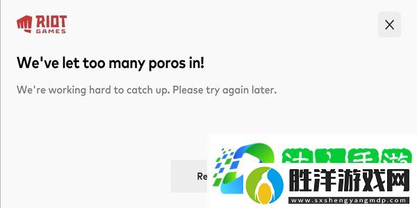 lol手游服務器炸了什么情況-英雄聯盟手游服務器炸了解決方法介紹