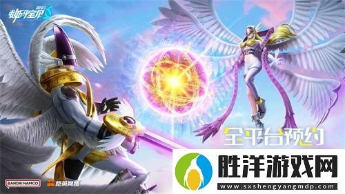 數碼寶貝：源碼預約已突破800萬-這一次都不是被選剩的孩子！