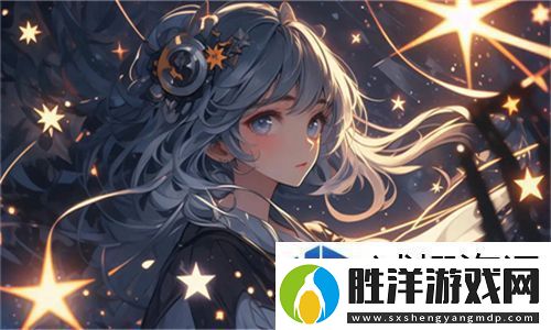 x7x7x7任意噪108暗夜：探索其龐大背景與玩家的獨特體驗之旅